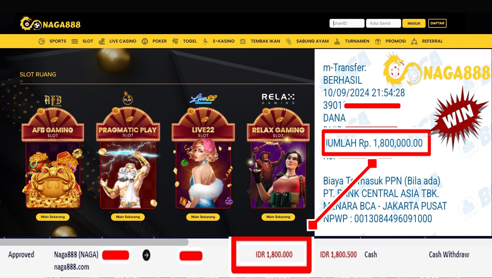 Bukti Kemenangan WD IDR 1.800.000 | Naga888