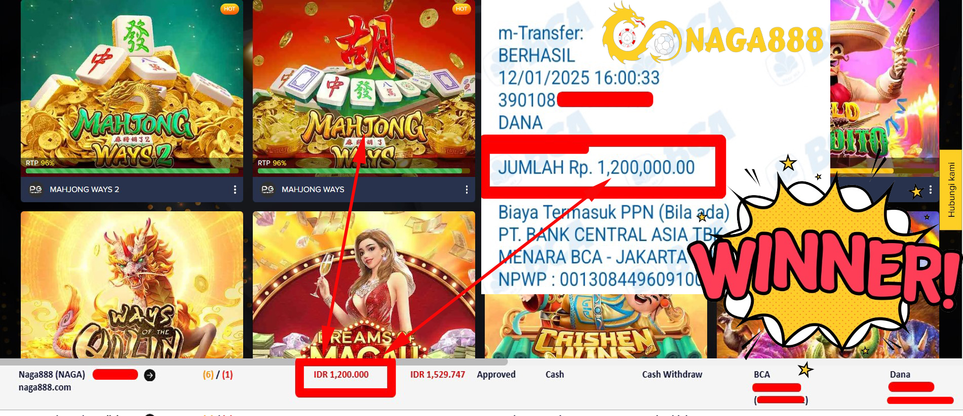 Bukti Kemenangan WD IDR 1.200.000,- | Naga888