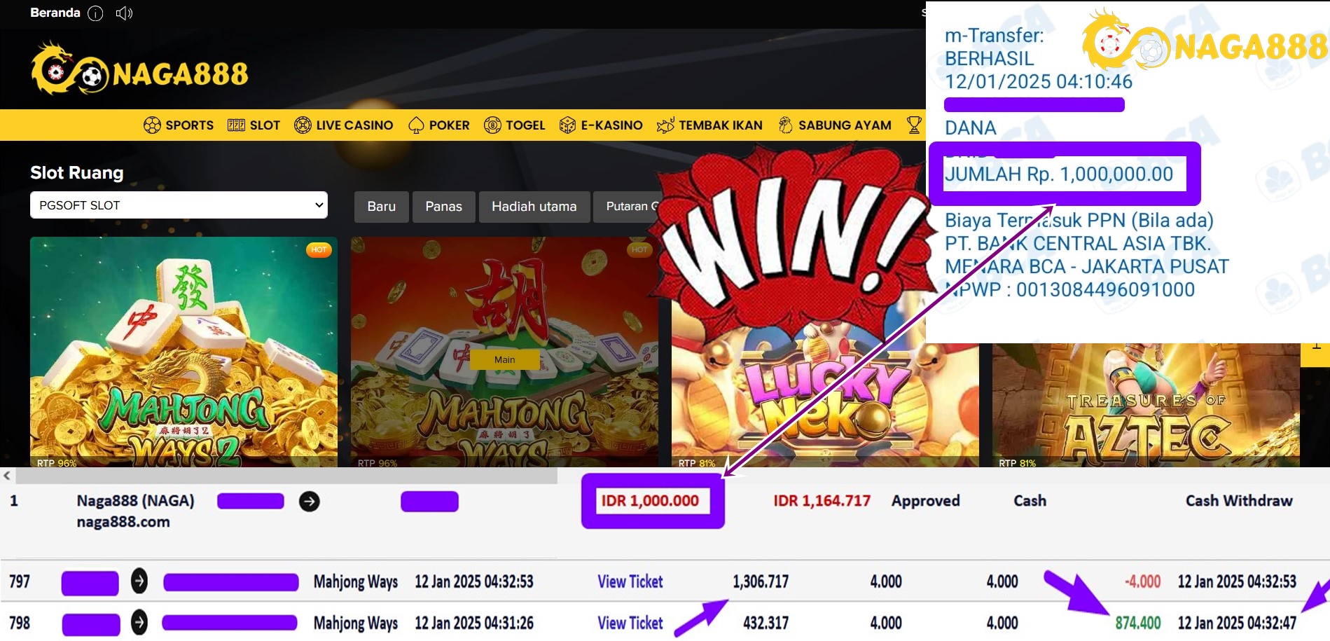 Bukti Kemenangan WD IDR 1.000.000,- | Naga888