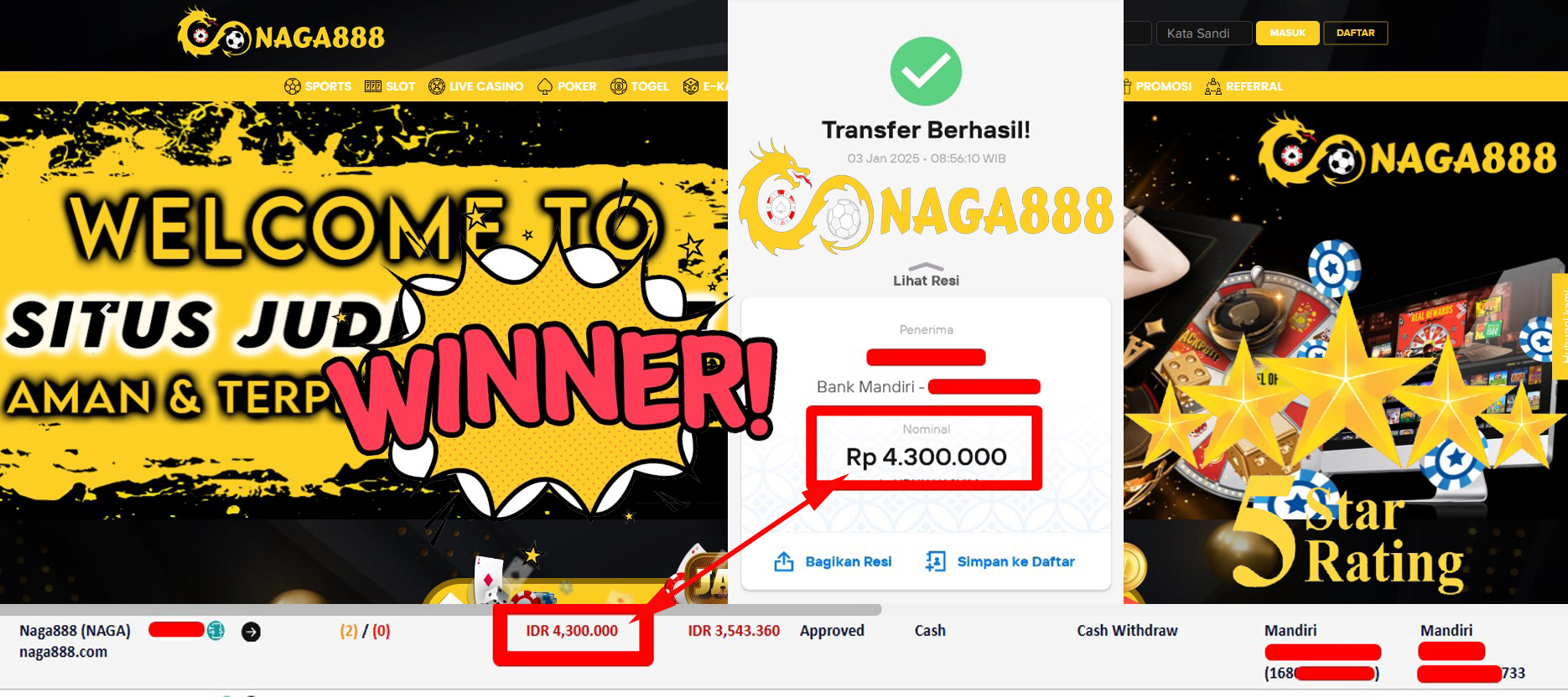 Bukti Kemenangan WD IDR 4.300.000,- | Naga888