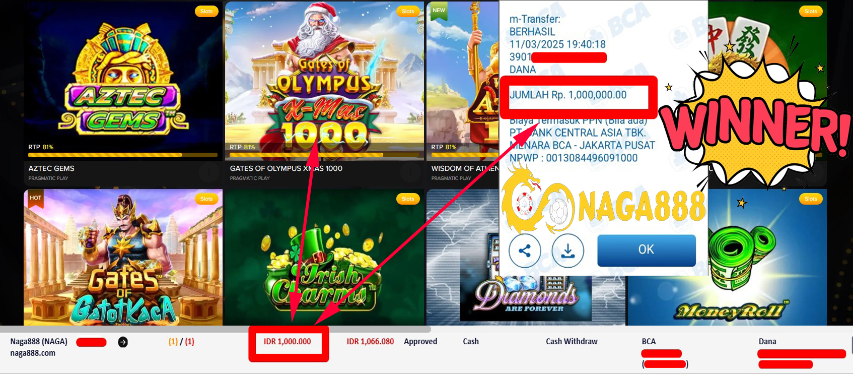 Bukti Kemenangan WD IDR 1.000.000,- | Naga888