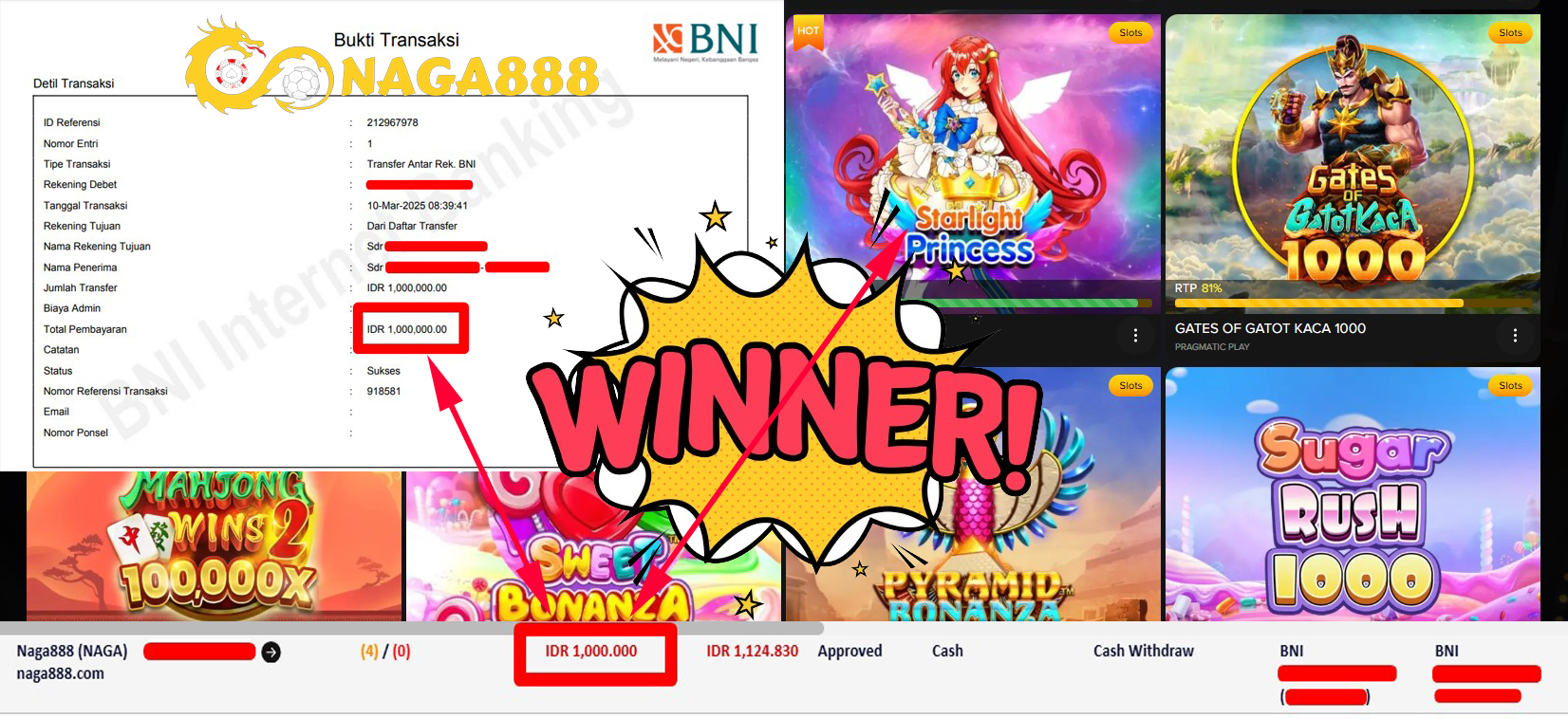 Bukti Kemenangan WD IDR 1.000.000,- | Naga888