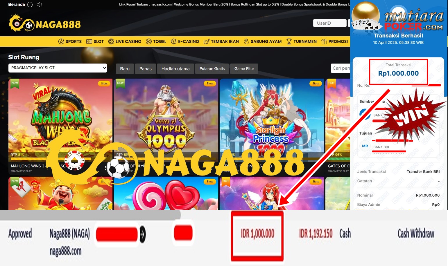 Bukti Kemenangan WD IDR 1.000.000,- | Naga888