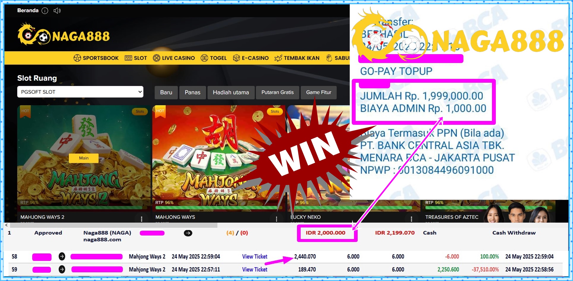 Bukti Kemenangan WD IDR 2.000.000,- | Naga888
