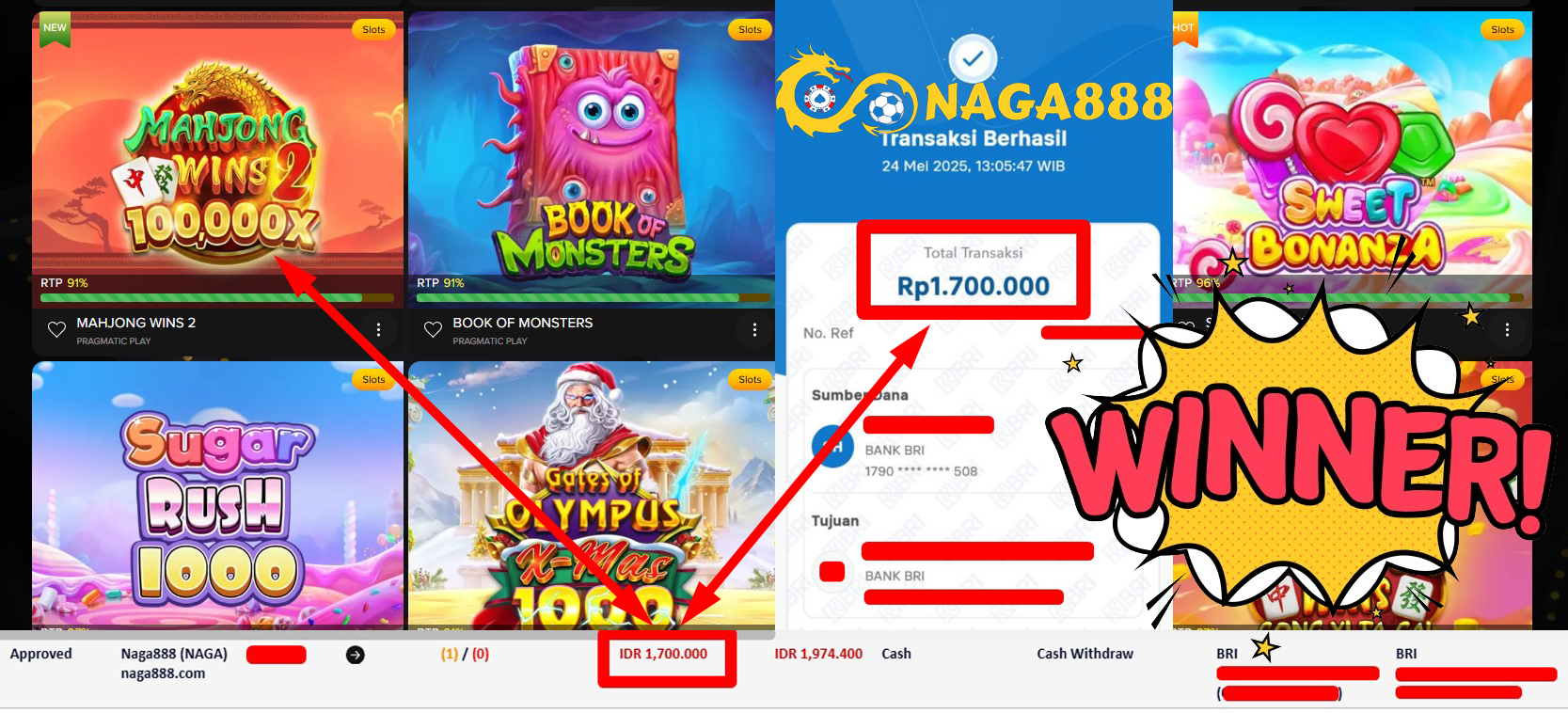 Bukti Kemenangan Withdraw IDR 1.700.000,- | NAGA888