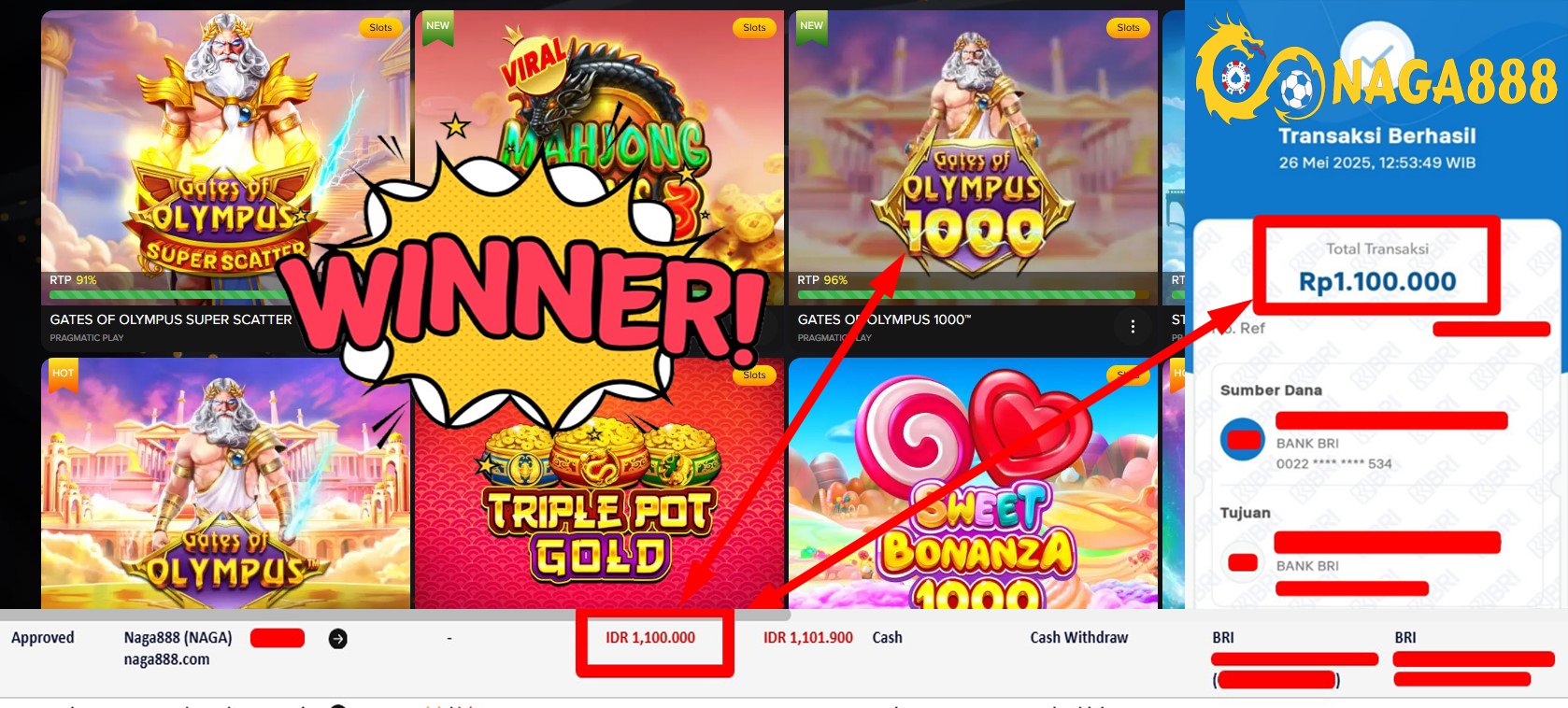 Bukti Kemenangan Withdraw IDR 1.100.000,- | NAGA888