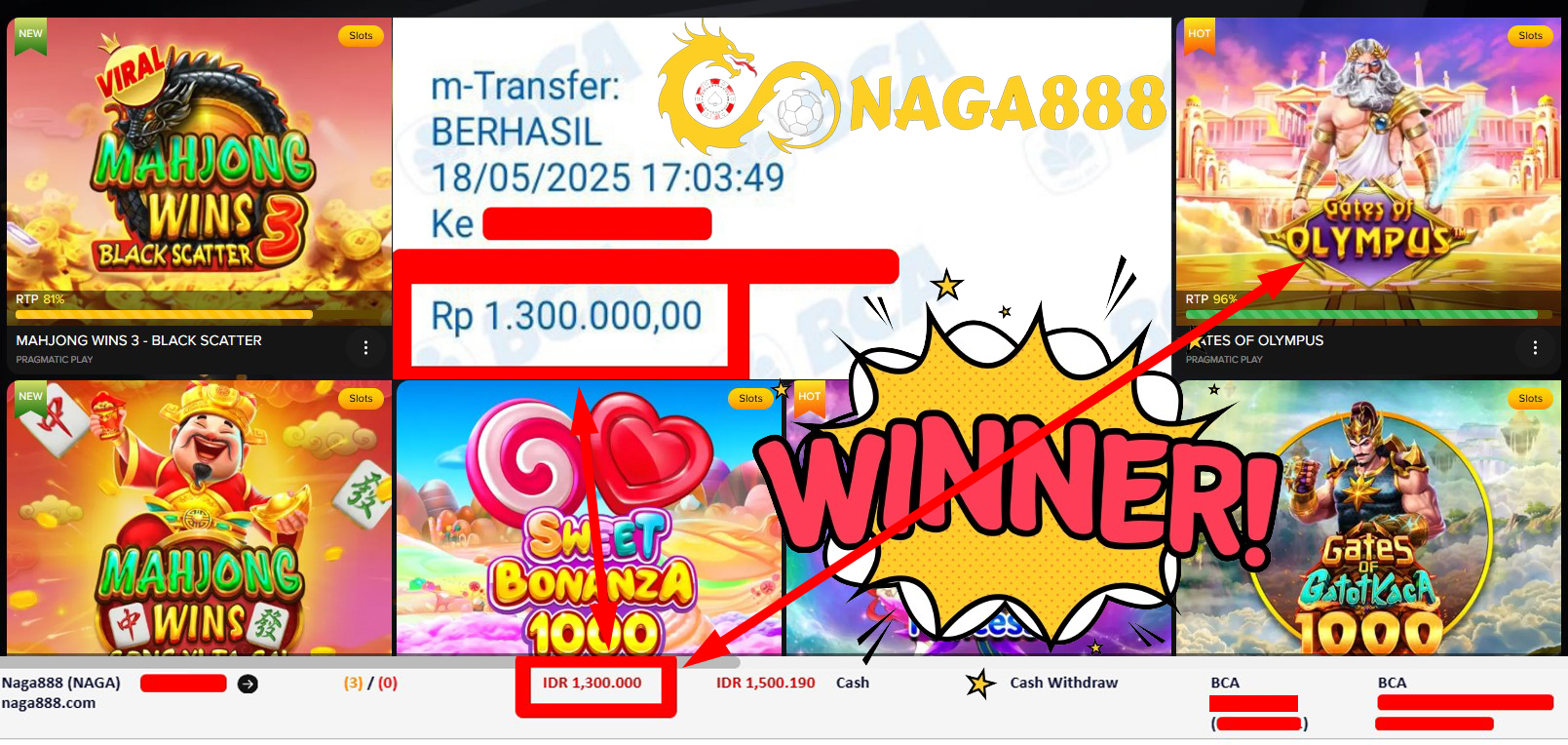 Bukti Kemenangan Withdraw IDR 1.300.000,- | NAGA888