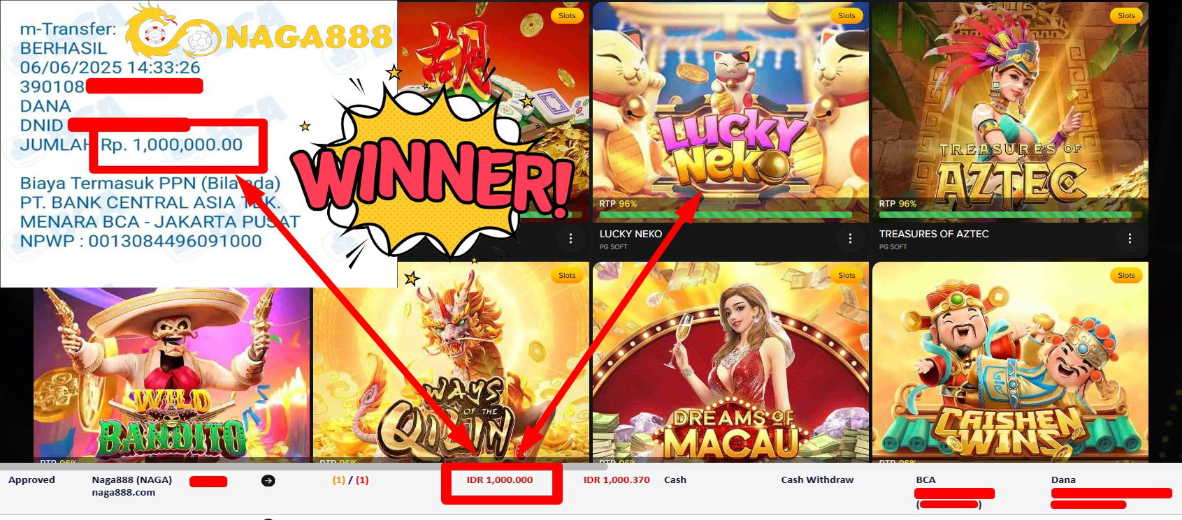 Bukti Kemenangan Withdraw IDR 1.000.000,- | NAGA888