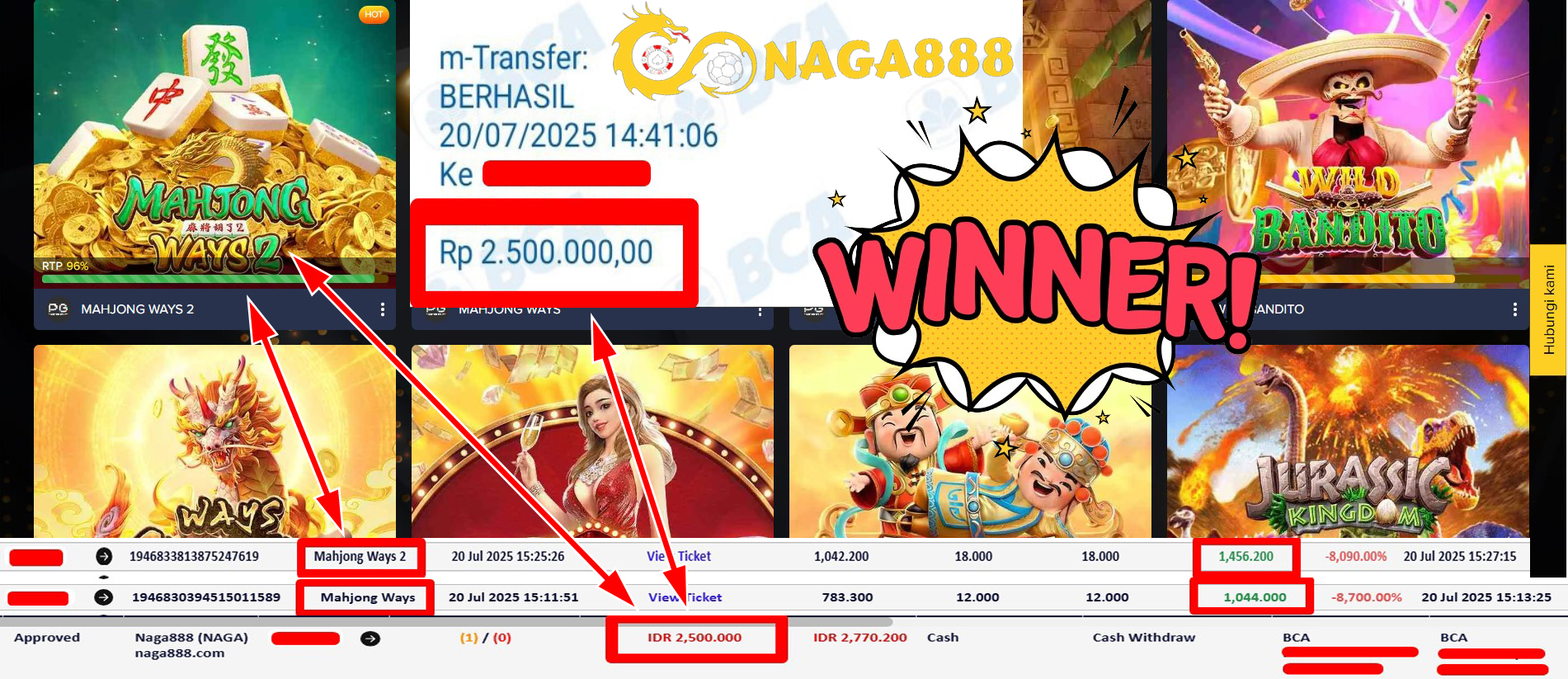 Bukti Kemenangan Withdraw IDR 2.500.000,- | NAGA888