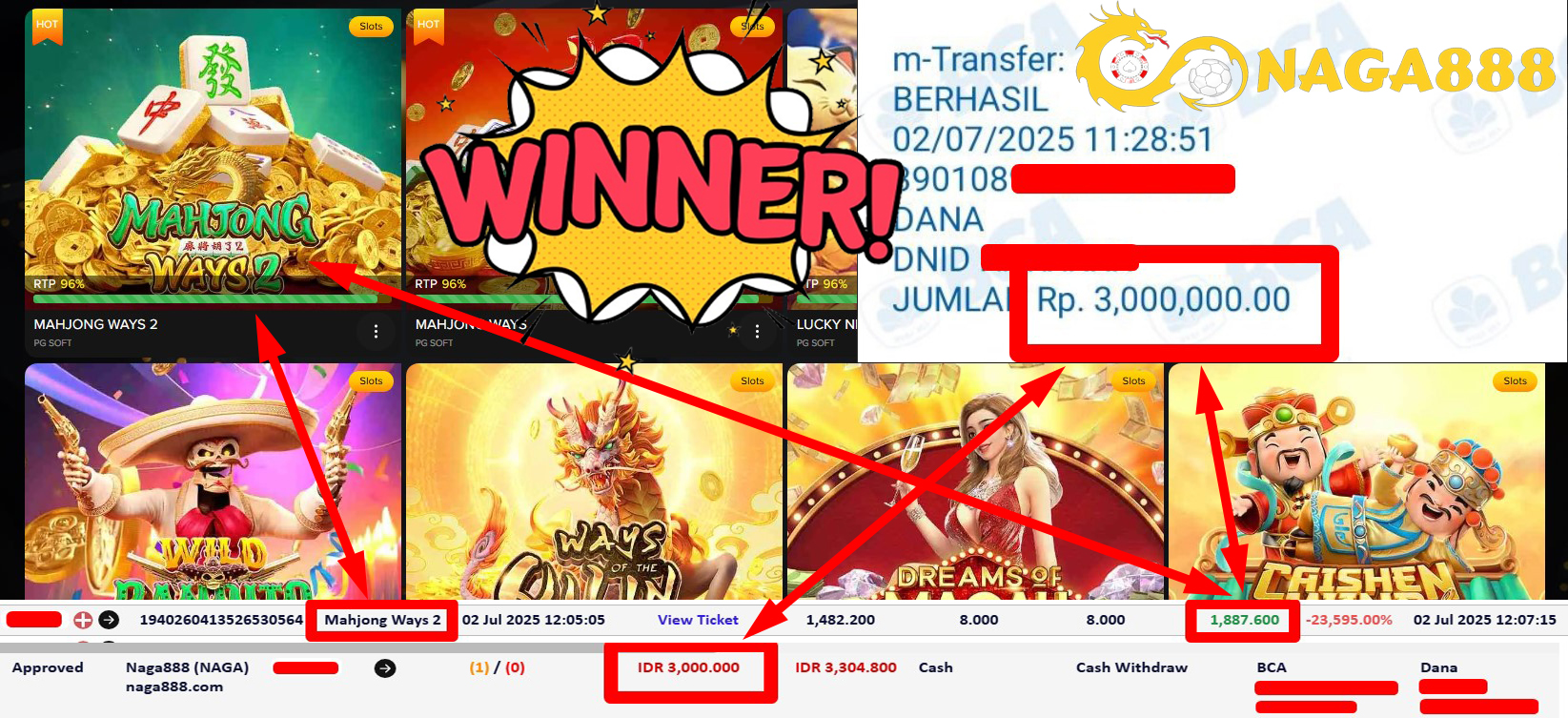 Bukti Kemenangan Withdraw IDR 3.000.000,- | NAGA888