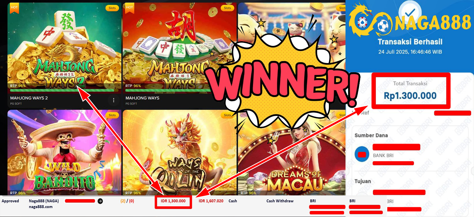 Bukti Kemenangan Withdraw IDR 1.300.000,- | NAGA888