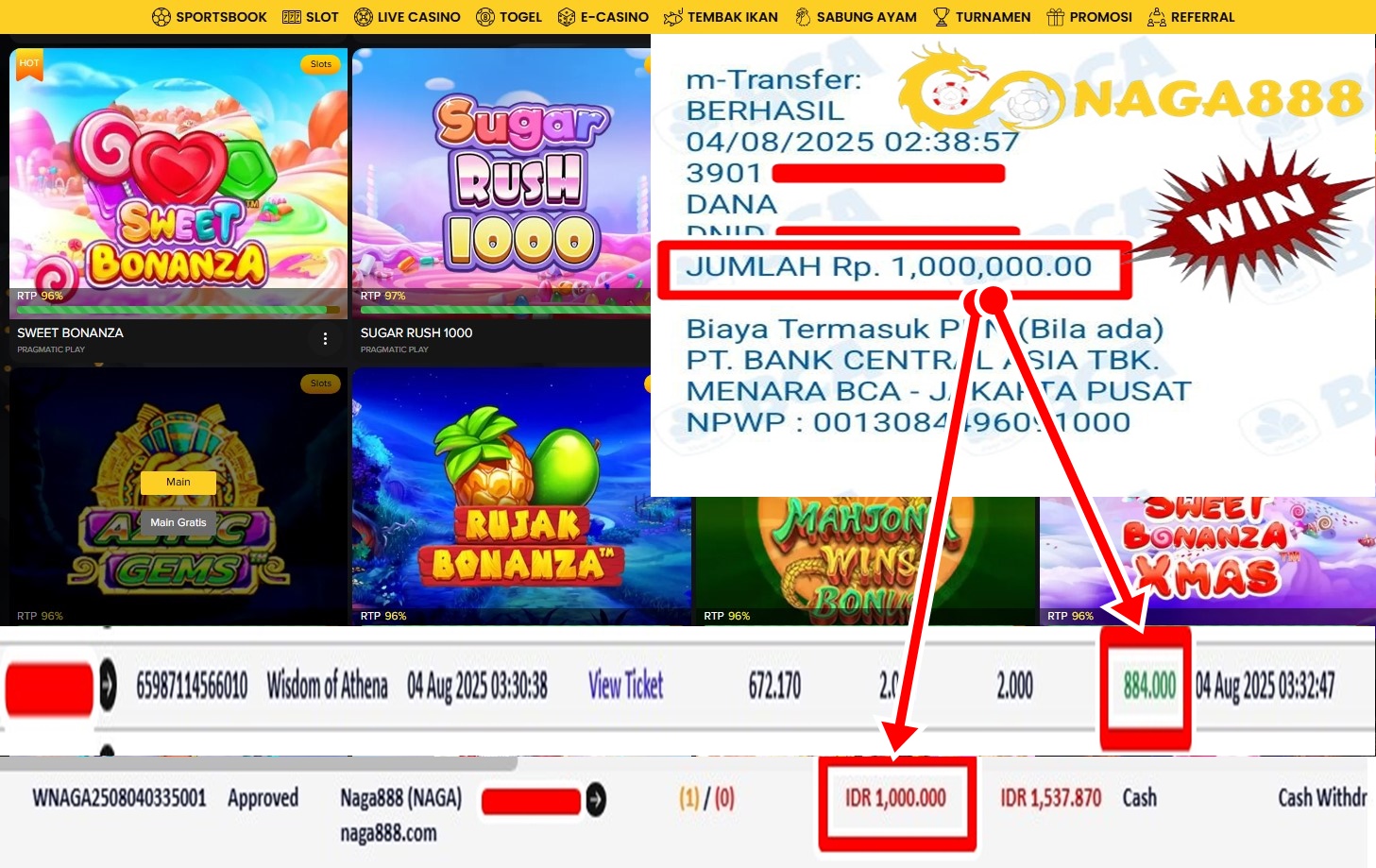 Bukti Kemenangan WD IDR 1.000.000,- | NAGA888