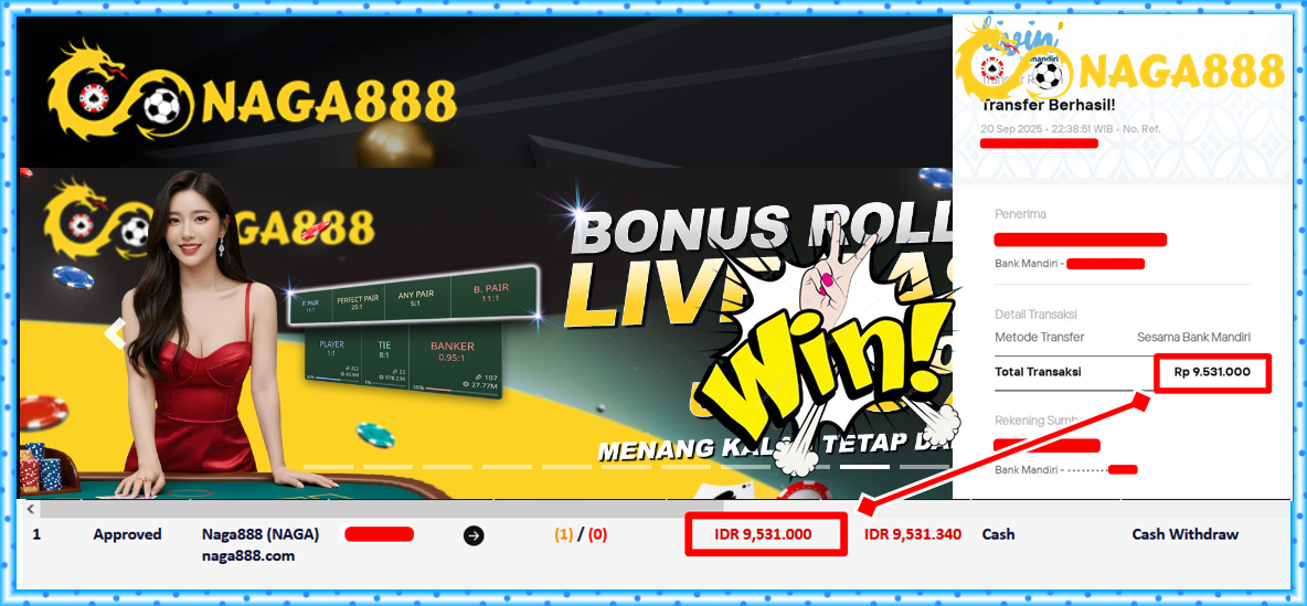 Bukti Kemenangan Withdraw IDR 9.531.000,- | NAGA888