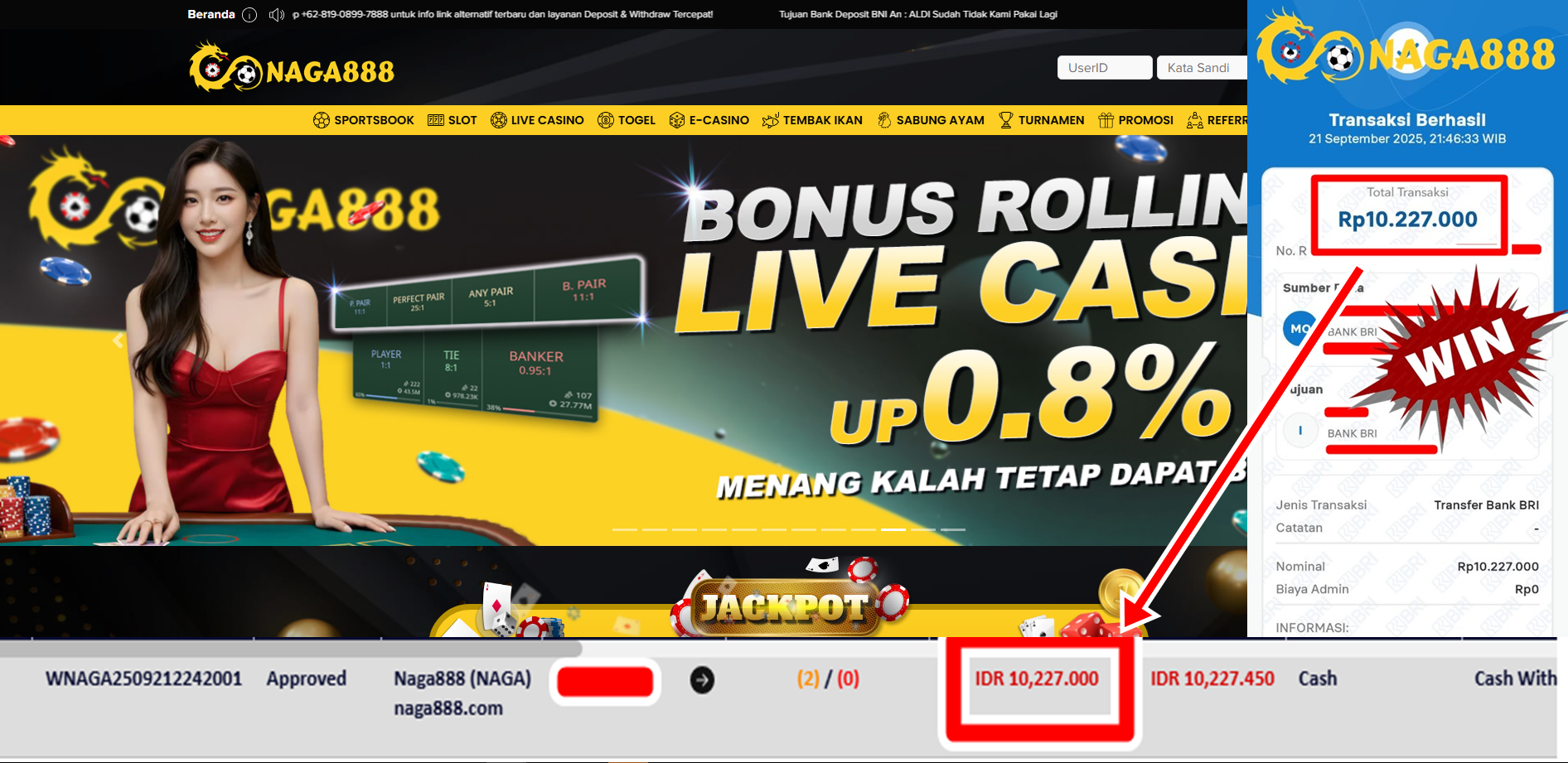 Bukti Kemenangan Withdraw IDR 10.227.000,- | NAGA888