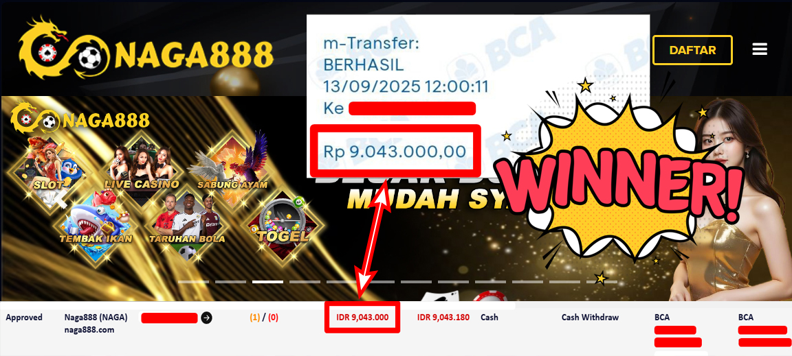 Bukti Kemenangan Withdraw IDR 9.043.000,- | NAGA888