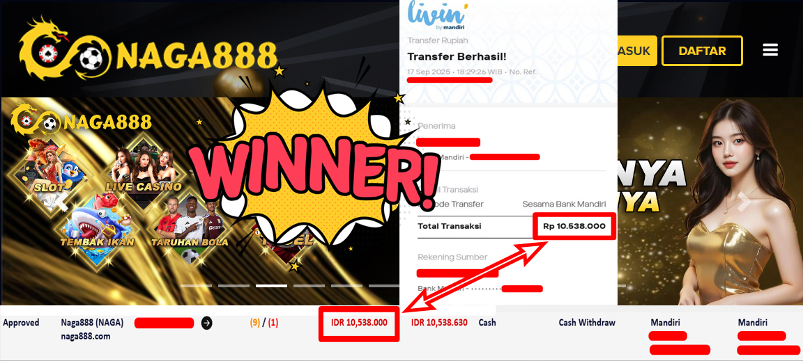 Bukti Kemenangan Withdraw IDR 10.538.000,- | NAGA888
