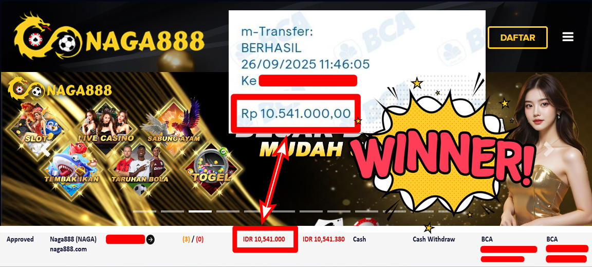 Bukti Kemenangan Withdraw IDR 10.541.000,- | NAGA888