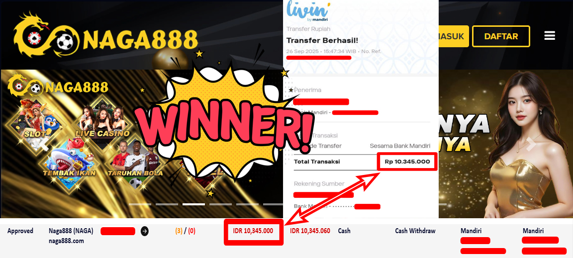 Bukti Kemenangan Withdraw IDR 10.345.000,- | NAGA888