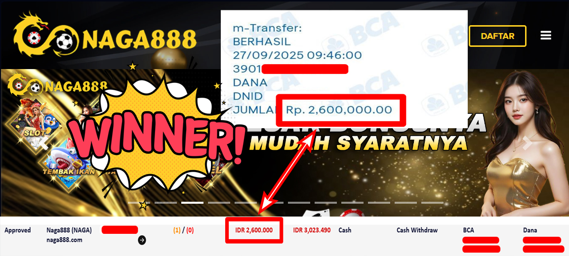 Bukti Kemenangan Withdraw IDR 2.600.000,- | NAGA888