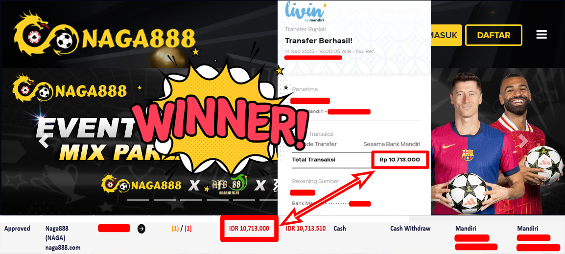 Bukti Kemenangan Withdraw IDR 10.713.000,- | NAGA888