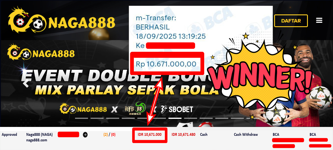 Bukti Kemenangan Withdraw IDR 10.671.000,- | NAGA888