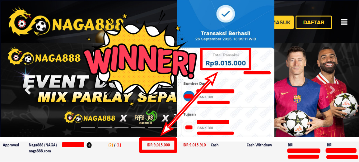Bukti Kemenangan Withdraw IDR 9.015.000,- | NAGA888
