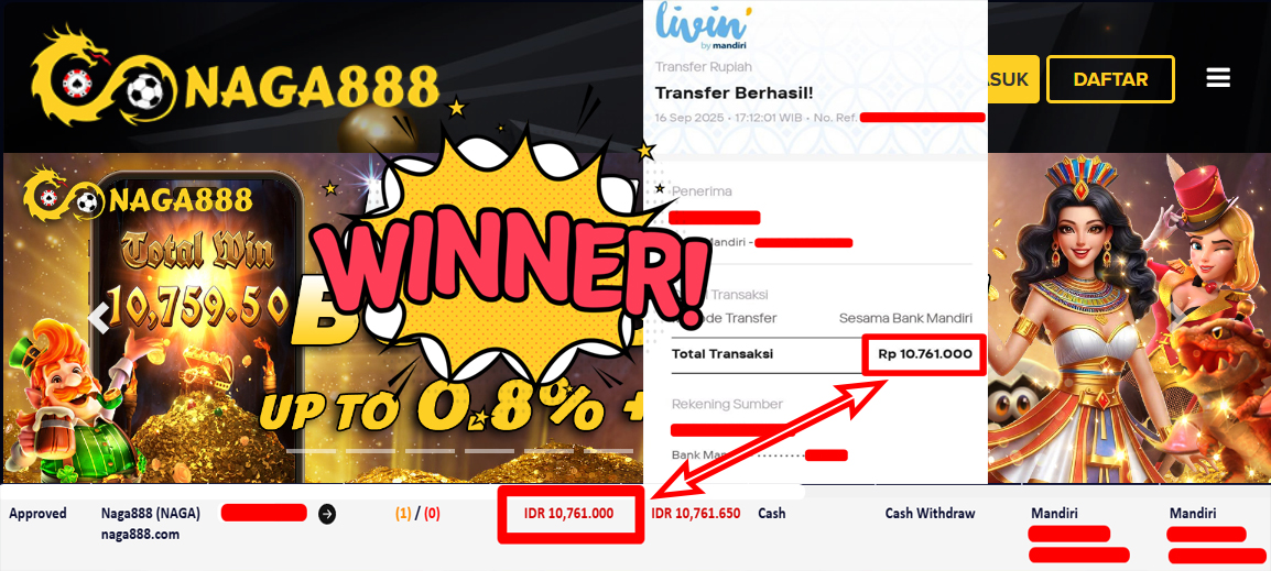 Bukti Kemenangan Withdraw IDR 10.761.000,- | NAGA888