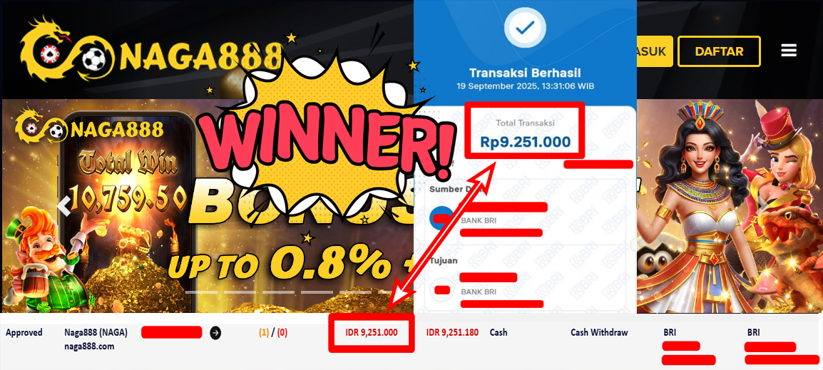 Bukti Kemenangan Withdraw IDR 9.251.000,- | NAGA888