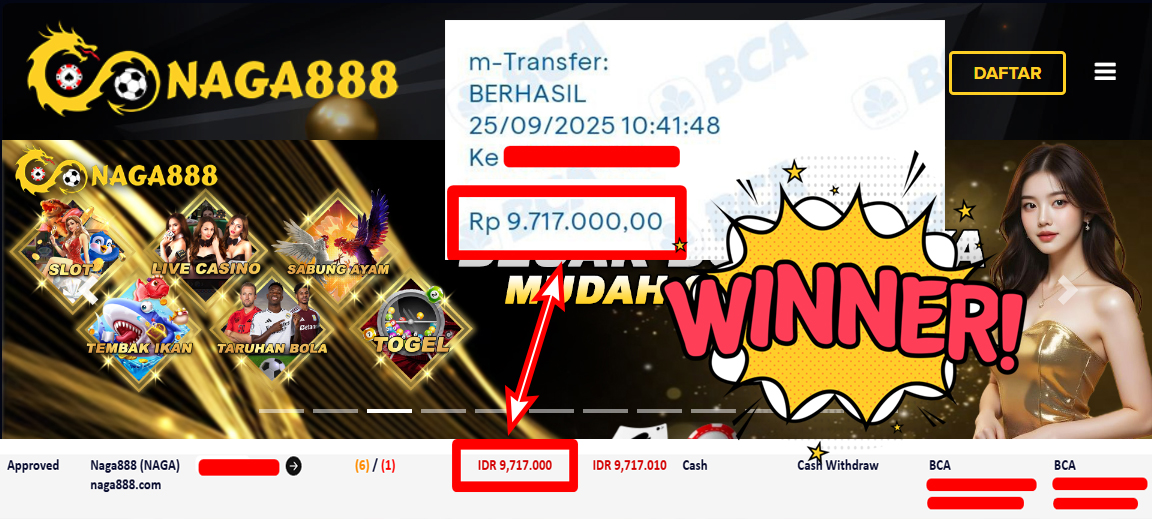 Bukti Kemenangan Withdraw IDR 9.717.000,- | NAGA888