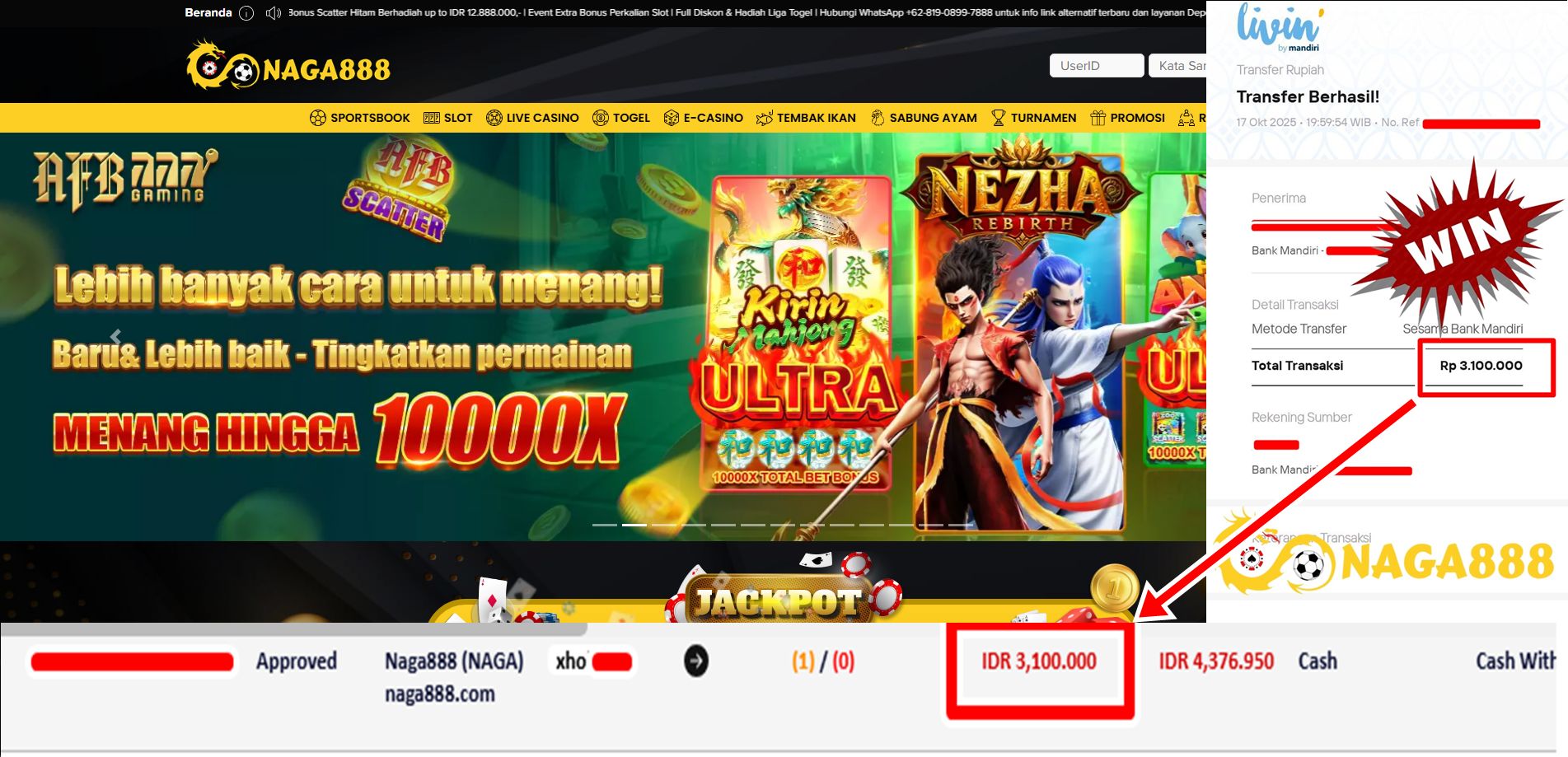 Bukti Kemenangan Withdraw IDR 3.100.000,- | NAGA888
