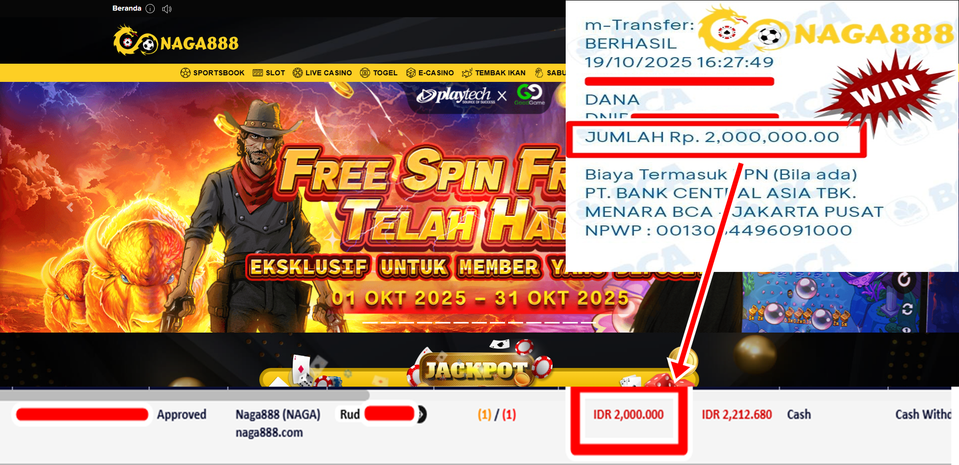 Bukti Kemenangan Withdraw IDR 2.000.000,- | NAGA888