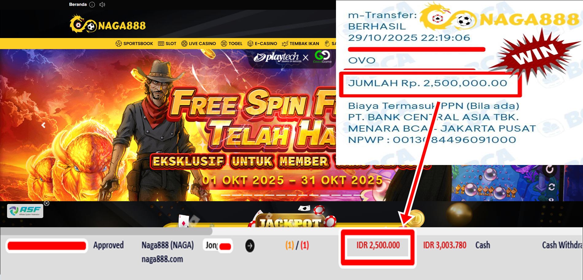 Bukti Kemenangan Withdraw IDR 2.500.000,- | NAGA888