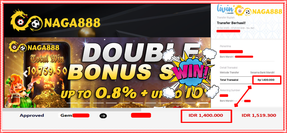 Bukti Kemenangan Withdraw IDR 1.400.000,- | NAGA888
