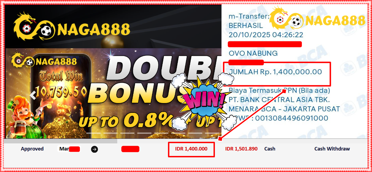 Bukti Kemenangan Withdraw IDR 1.400.000,- | NAGA888