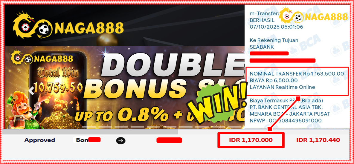 Bukti Kemenangan Withdraw IDR 1.170.000,- | NAGA888