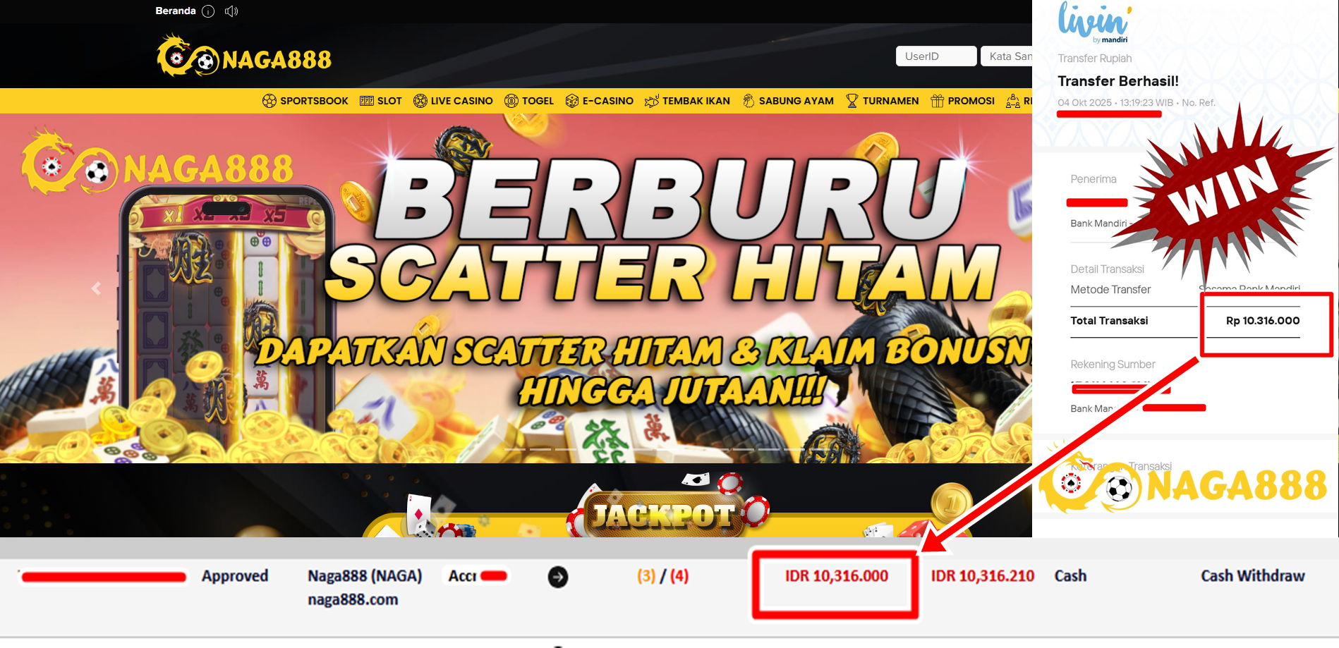 Bukti Kemenangan Withdraw IDR 10.316.000,- | NAGA888