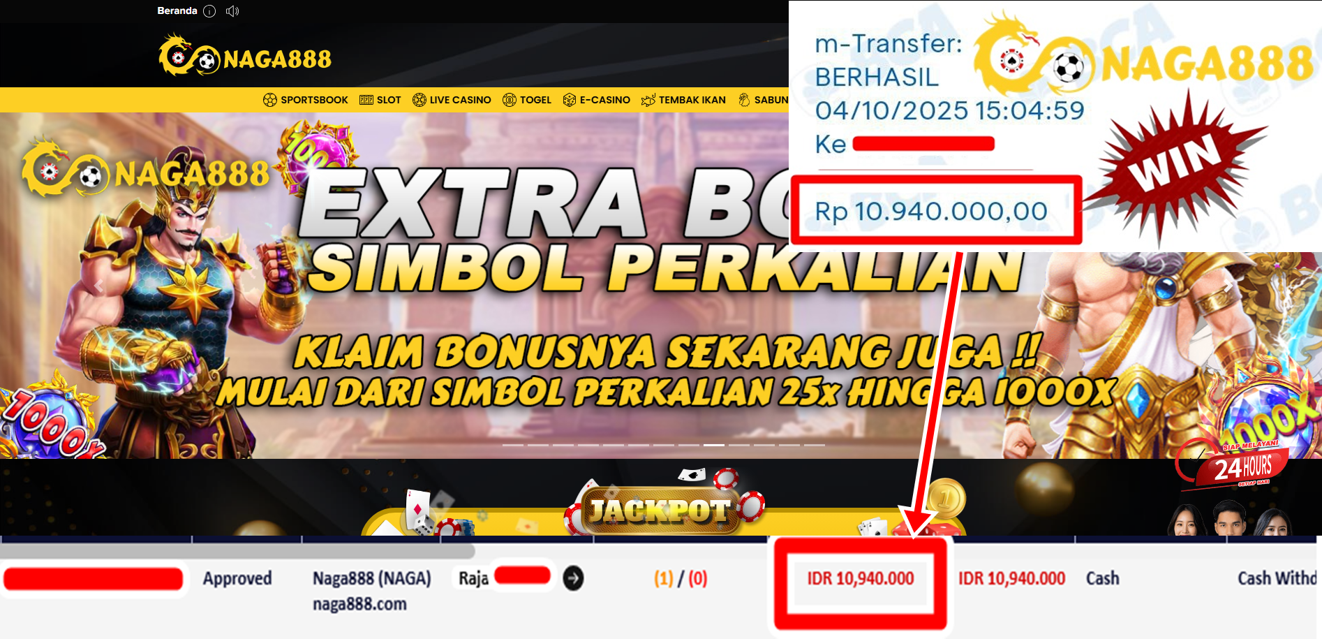 Bukti Kemenangan Withdraw IDR 10.940.000,- | NAGA888