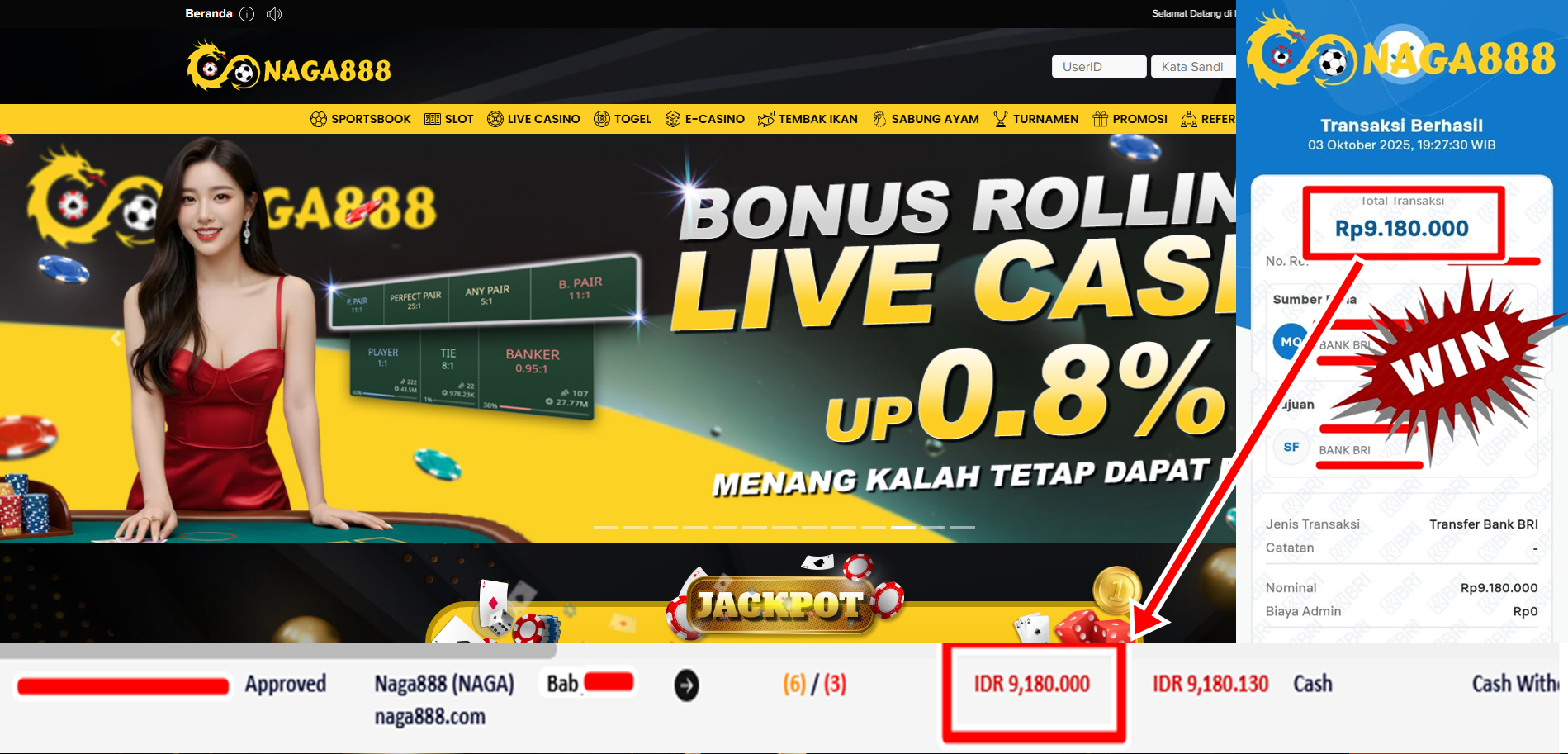 Bukti Kemenangan Withdraw IDR 9.180.000,- | NAGA888