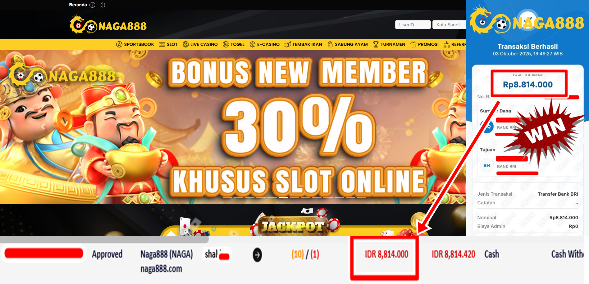 Bukti Kemenangan Withdraw IDR 8.814.000,- | NAGA888