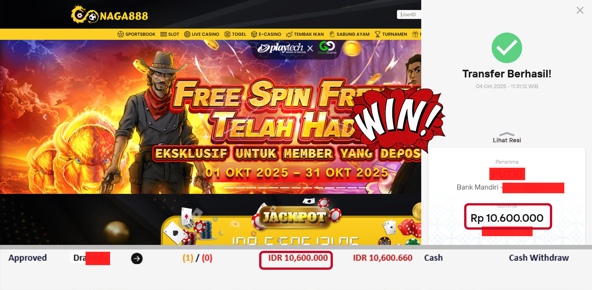Bukti Kemenangan Withdraw IDR 10,600,000,- | NAGA888