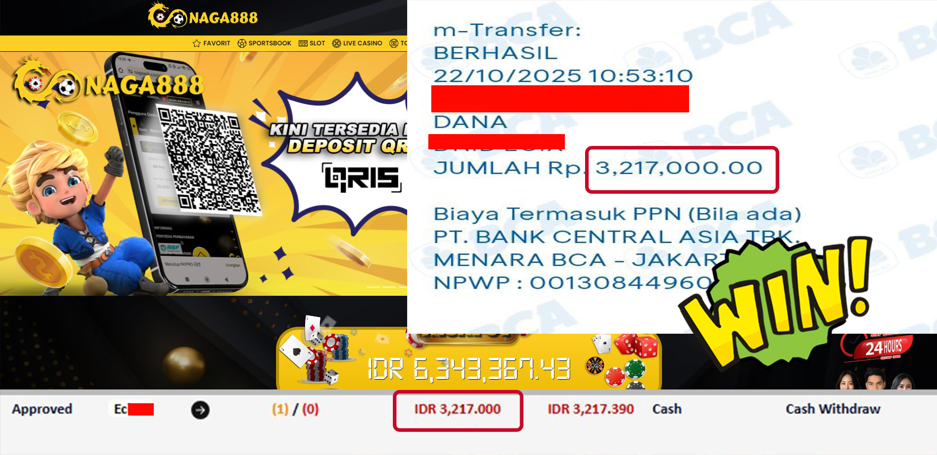 Bukti Kemenangan Withdraw IDR 3,217,000,- | NAGA888