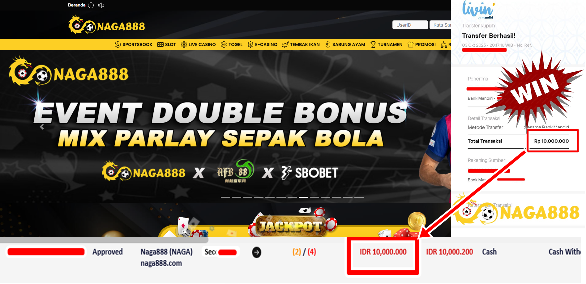 Bukti Kemenangan Withdraw IDR 10.000.000,- | NAGA888