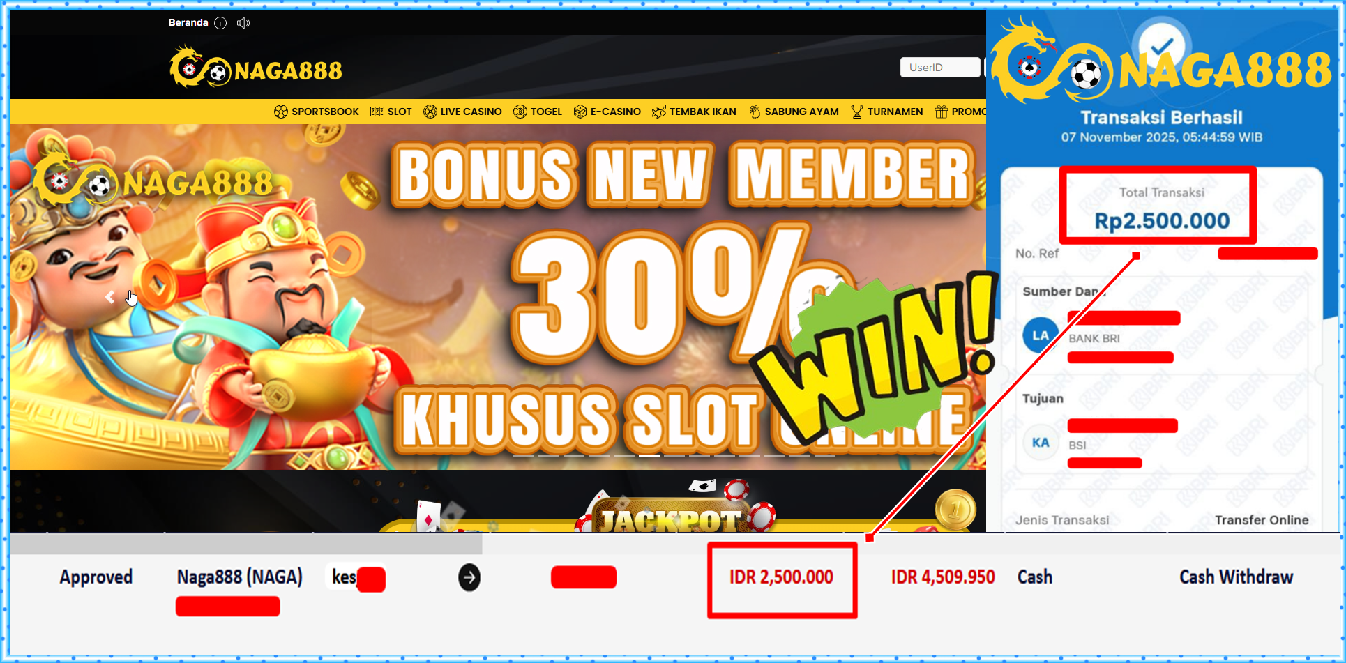 Bukti Kemenangan Withdraw IDR 2,500,000,- | NAGA888