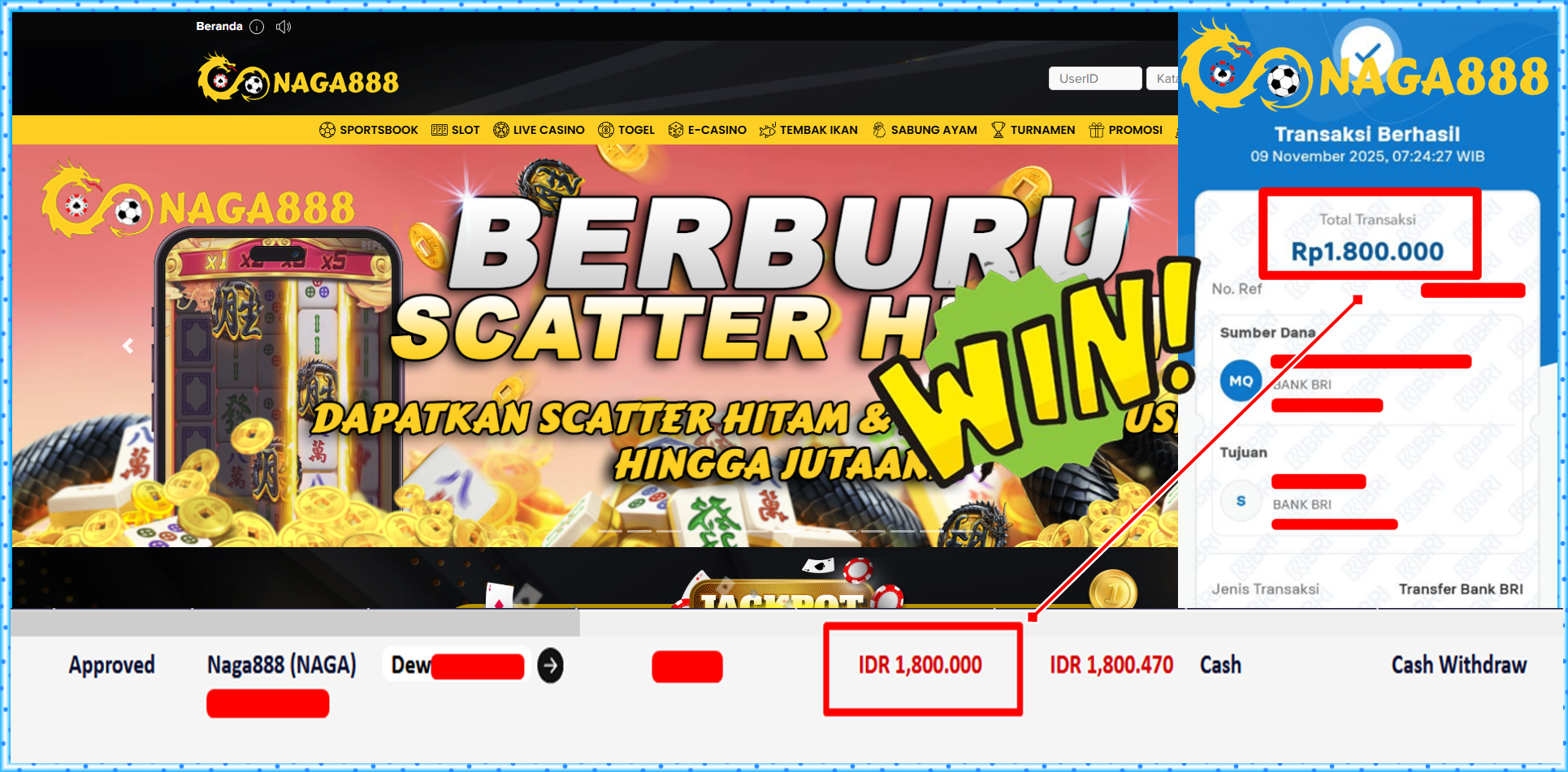 Bukti Kemenangan Withdraw IDR 1,800,000,- | NAGA888
