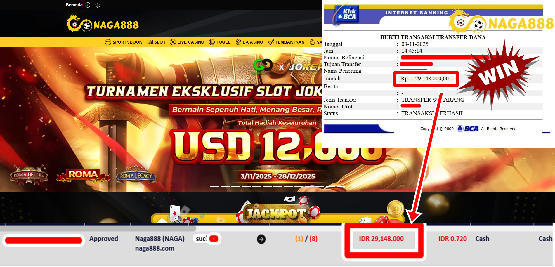 Bukti Kemenangan Withdraw IDR 29.148.000,- | NAGA888