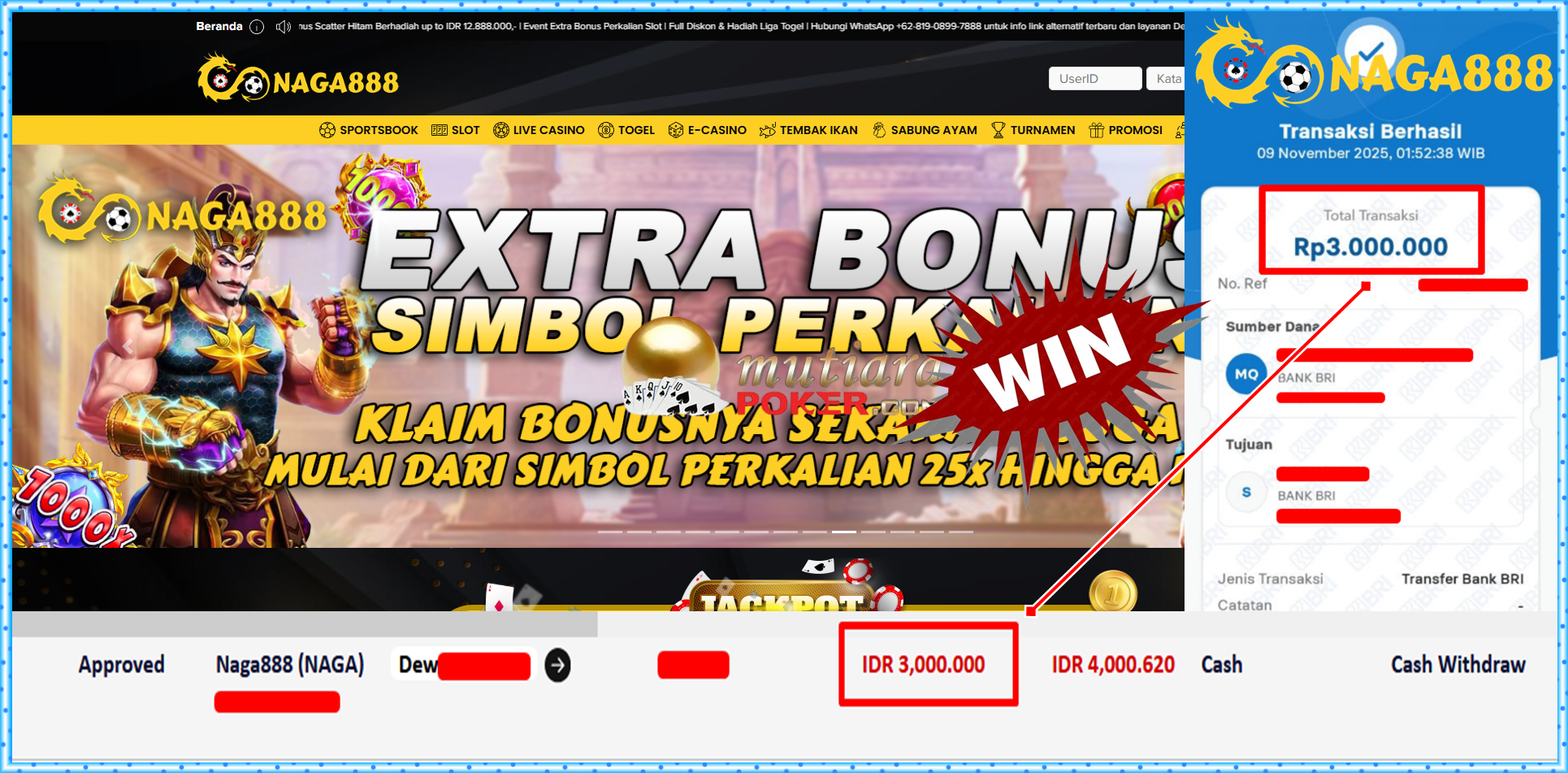 Bukti Kemenangan Withdraw IDR 3,000,000,- | NAGA888