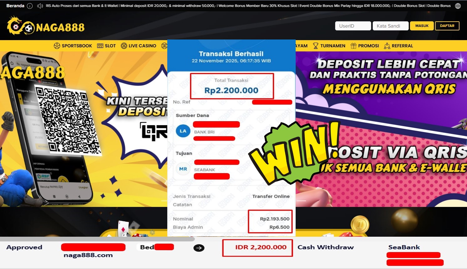 Bukti Kemenangan Withdraw IDR 2.200.000,- | NAGA888