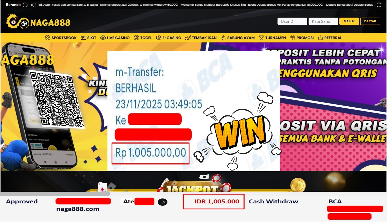 Bukti Kemenangan Withdraw IDR 1.005.000,- | NAGA888