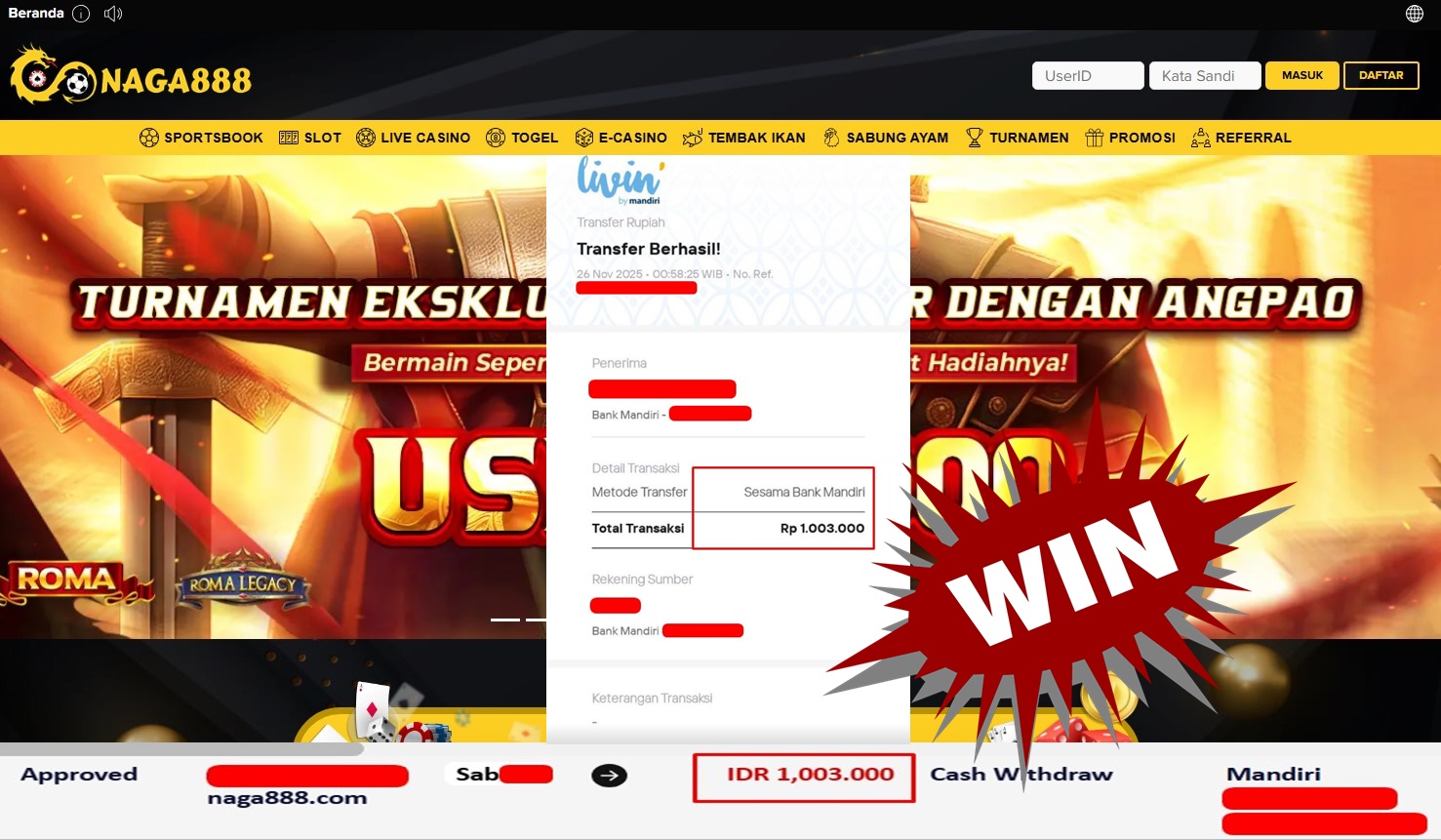 Bukti Kemenangan Withdraw IDR 1.003.000,- | NAGA888