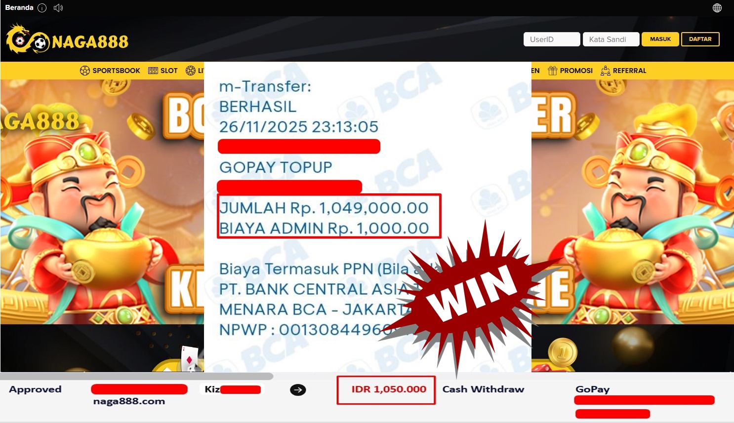 Bukti Kemenangan Withdraw IDR 1.050.000,- | NAGA888